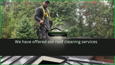 Roof Cleaning Vancouver WA Services