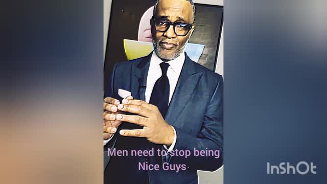 Kevin Samuels: Men should stop being nice Guys