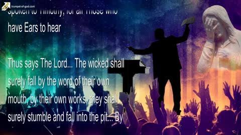 By their Words and Deeds they have condemned themselves to Death 🎺 Trumpet Call of God