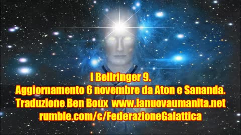 I Bellringer 9. Aggiornamento 6 novembre da Aton e Sananda.