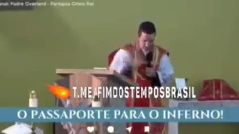 Padre fala sobre o Passaporte Sanitário- "A MARCA DA BESTA"