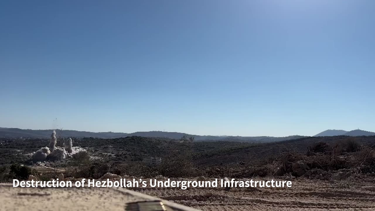 Attached is footage of the destruction of Hezbollah's underground infrastructure