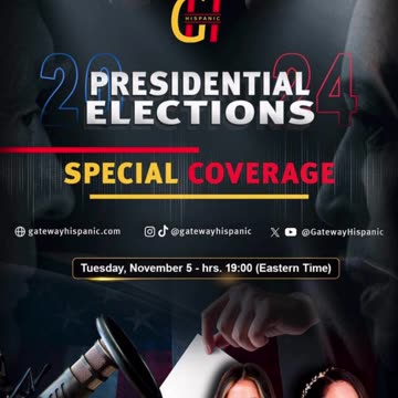 Gateway Hispanic - Cobertura Especial, Elecciones Presidenciales en Estados Unidos 2024.
