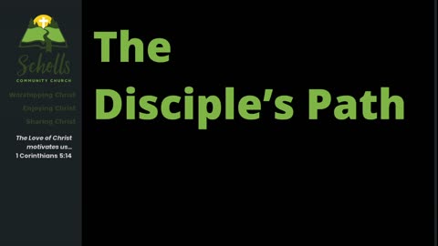 The Disciple’s Path