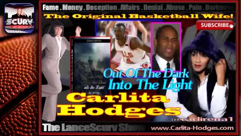 CARLITA HODGES: THE FIRST BASKETBALL WIFE! | LANCESCURV