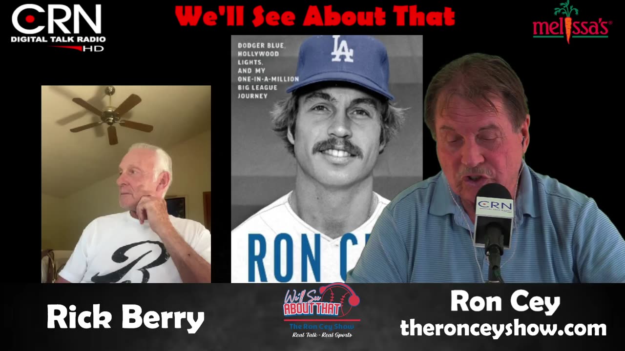 We'll See About That w Ron Cey 6-22-24