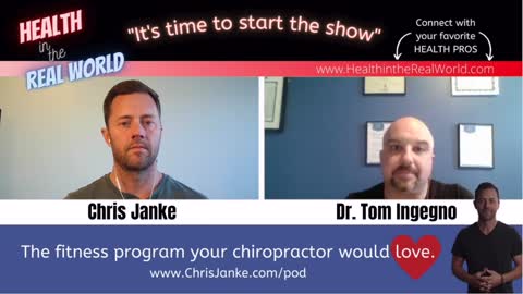 Stacking Modalities for Ultimate Healing with Tom Ingegno -Health in the Real World with Chris Janke