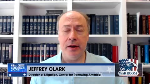 Jeff Clark On Dismantling The Rogue DOJ.