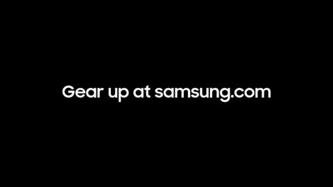 Gear up at samsung.com