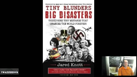 Tiny Blunders/Big Disasters: Thirty-Nine Tiny Mistakes That Changed the World Forever