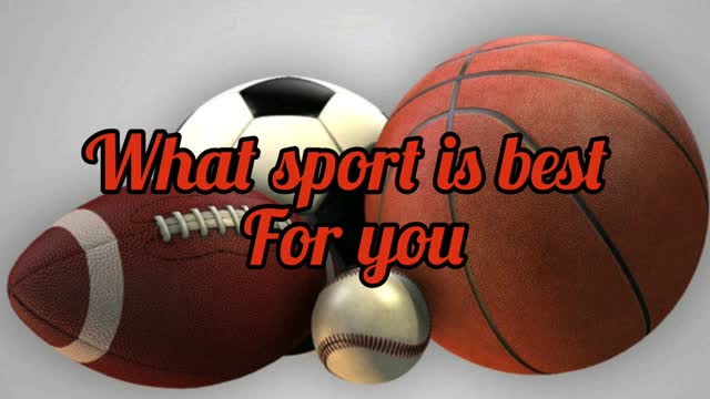 What's the best sport for you?
