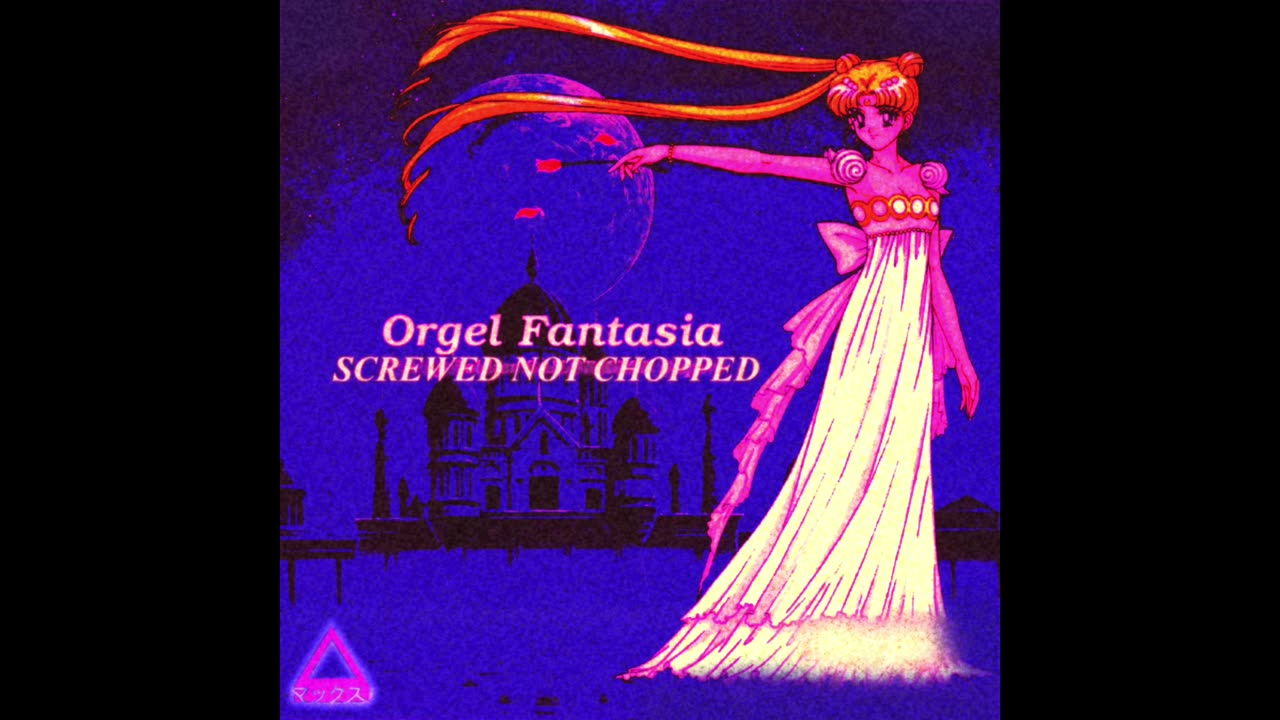 Orgel Fantasia - Screwed Not Chopped