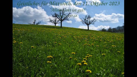 Geistliches für Mittwoch, den 11. Oktober 2023