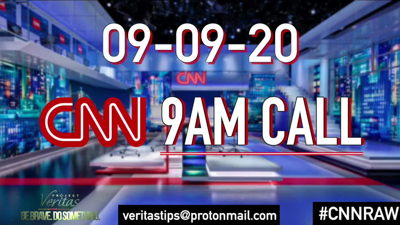 (9) "Full" Project Veritas CNN Tapes September 9th 2020 Early Morning Call