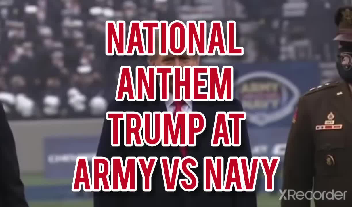 NATIONAL ANTHEM TRUMP AT ARMY VS NAVY