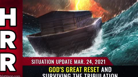 God’s Great Reset and surviving the tribulation