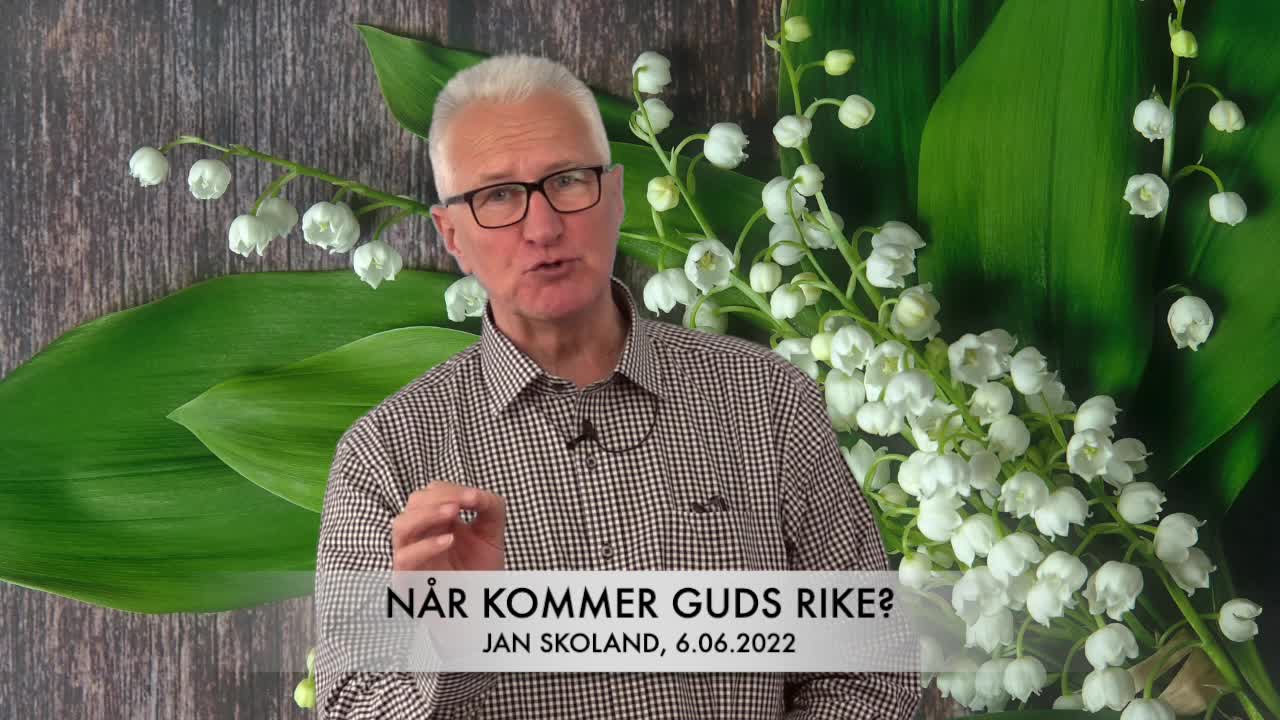 Jan Skoland: Når kommer Guds rike?