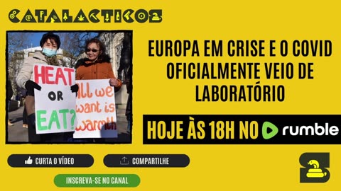 #27 Europa em Crise E O Covid Oficialmente Veio De Laboratório