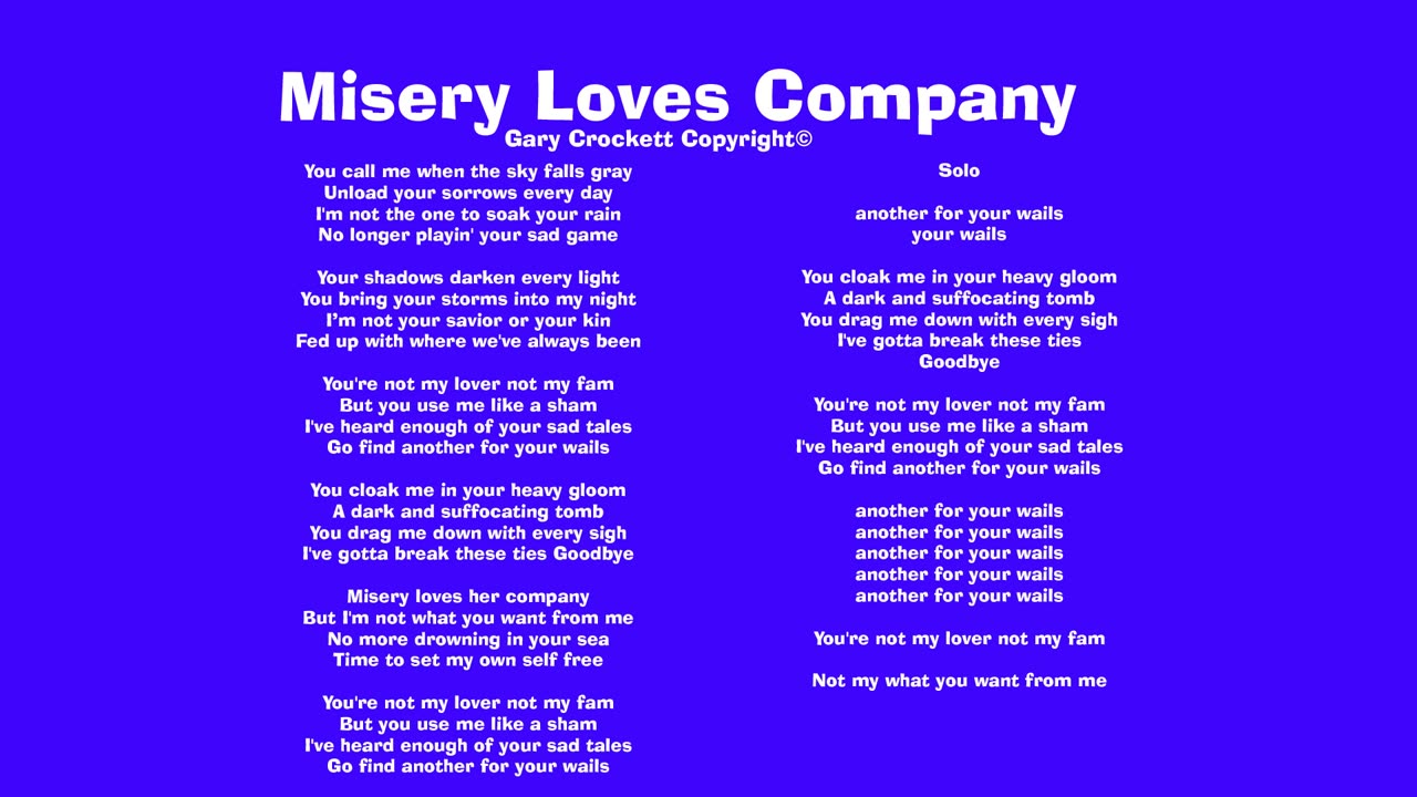 Misery Loves Company