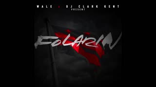 Wale - Folarin Mixtape