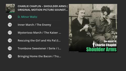 Charlie Chaplin - Shoulder Arms (Original Motion Picture Soundtrack)