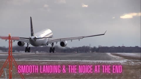 A SMOOTH LANDING & THE NOICE AT THE END