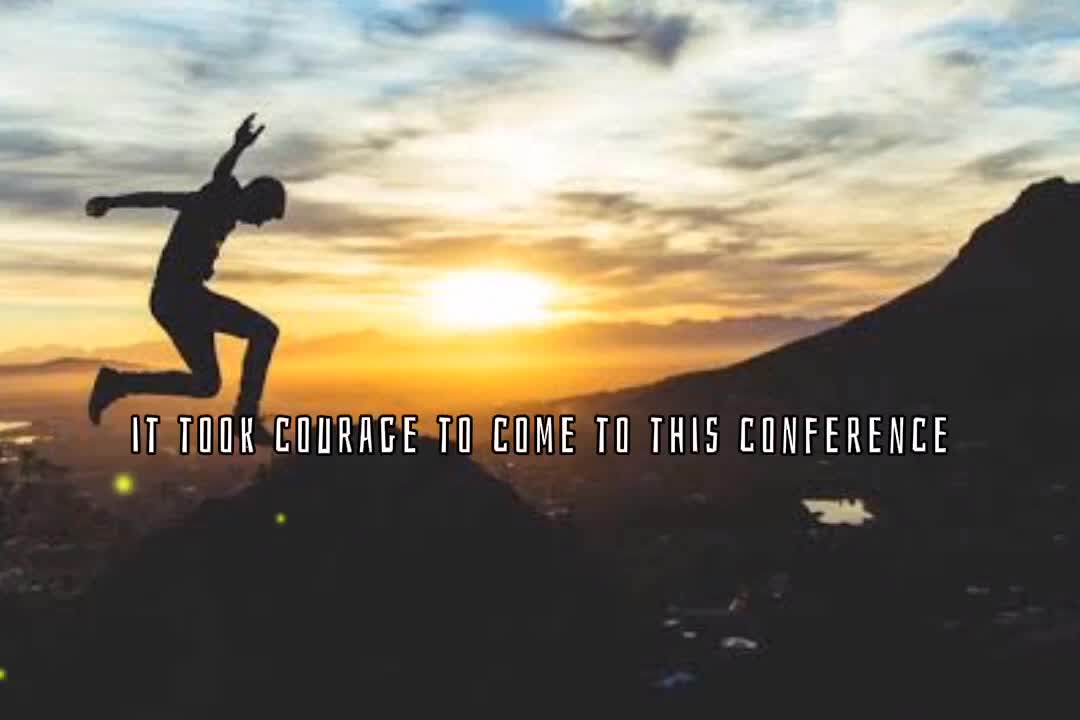 Courage we need