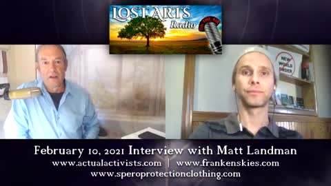 Lost Arts Radio, Twin Assaults of 5G and FrankenSkies with guest Matt Landman