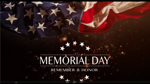 Memorial Day Tribute to Our Fallen Heroes