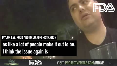 Project Veritas PART 2: FDA Official
