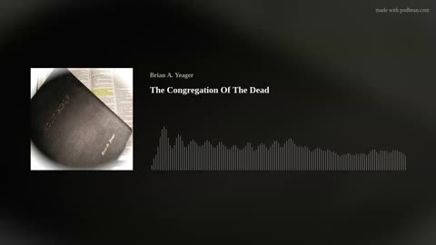 The Congregation Of The Dead