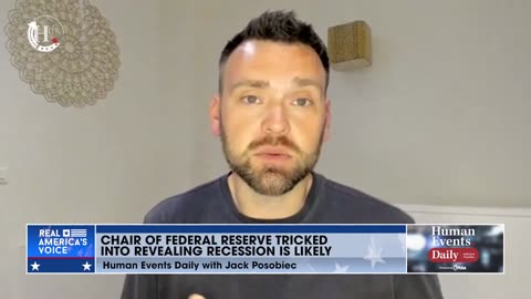 Jack Posobiec SLAMS Fed chair Jerome Powell for revealing that a recession was imminent.