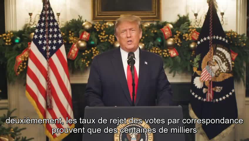 Déclaration officielle de Donald J. Trump, Président des Etats-Unis -22/12/2020- VOSTFR -