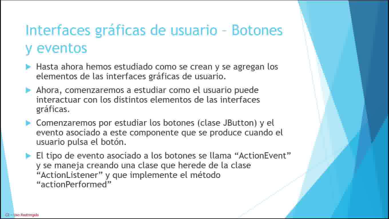 Java parte 23. Interfaces gráficas de usuario (parte 5). Manejo de botones y eventos.