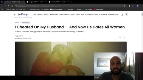 I Cheated On My Husband! Now, He's A Misogynist! WTF!