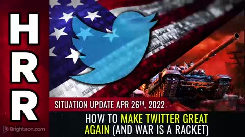 04-26-22 S.U. - How to Make Twitter GREAT Again