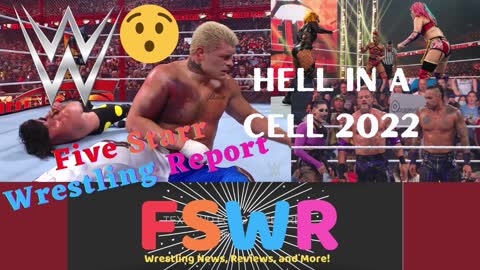 WWE Hell in a Cell 2022, AEW Rampage 6/4/22, NWA Powerrr Season 8 Episode 10 Recap/Review/Results