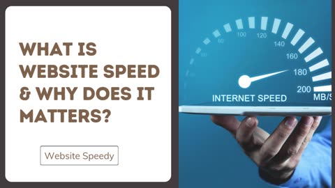 What Is Website Speed & Why Does It Matters?