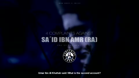 4 Complaints Against Sa`îd ibn Âmir (RA) - Imam Anwar Al Awlaki