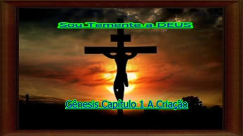 Gênesis Capítulo 1 (A Criação)