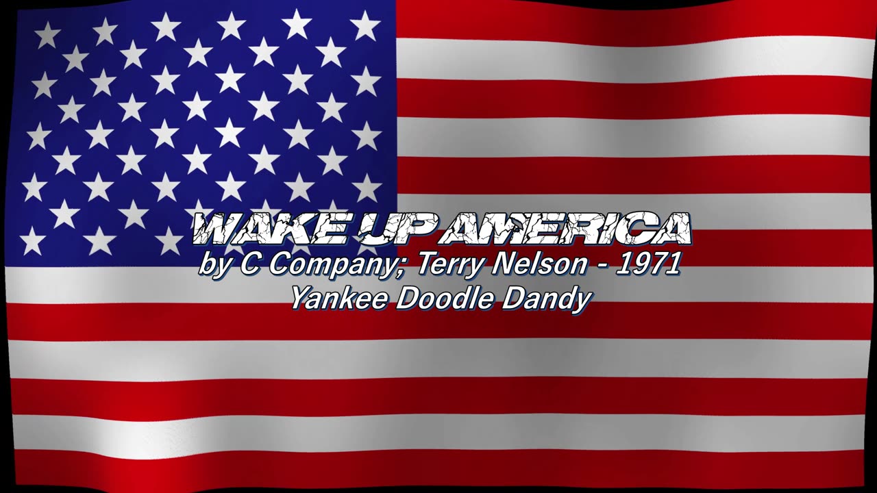 Terry Nelson, C. Company - Yankee Doodle Dandy