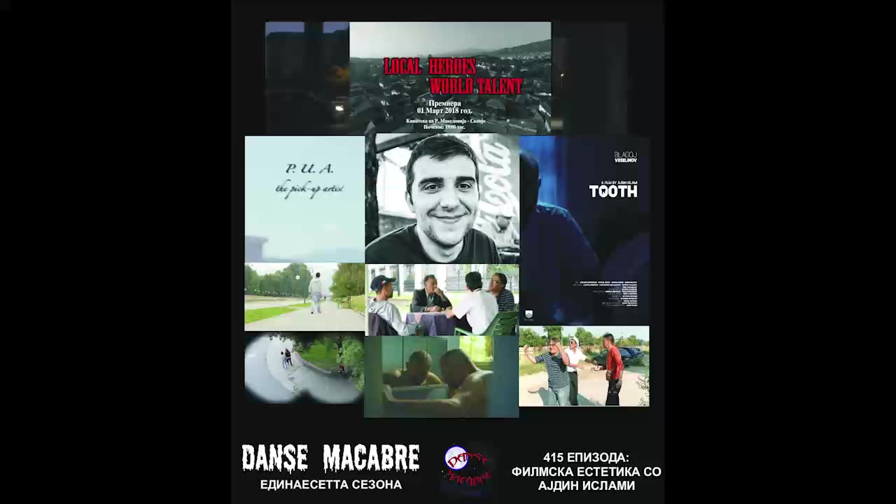 Danse Macabre (415 Izdanie) Filmska estetika so Ajdin Islami 22 10 2019@KANAL 103