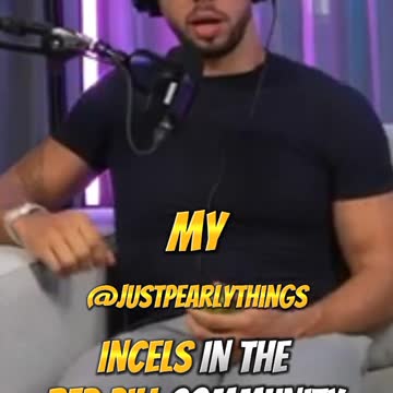 Andrew Tate Talks about Incels In The Red Pill Community