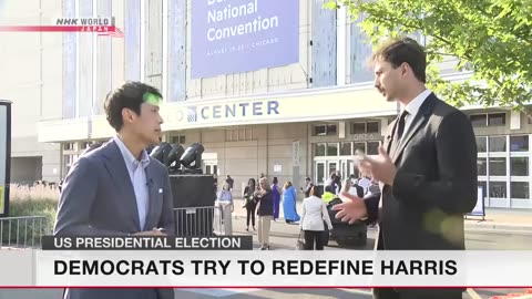 Democrats try to redefine HarrisーNHK WORLD-JAPAN NEWS