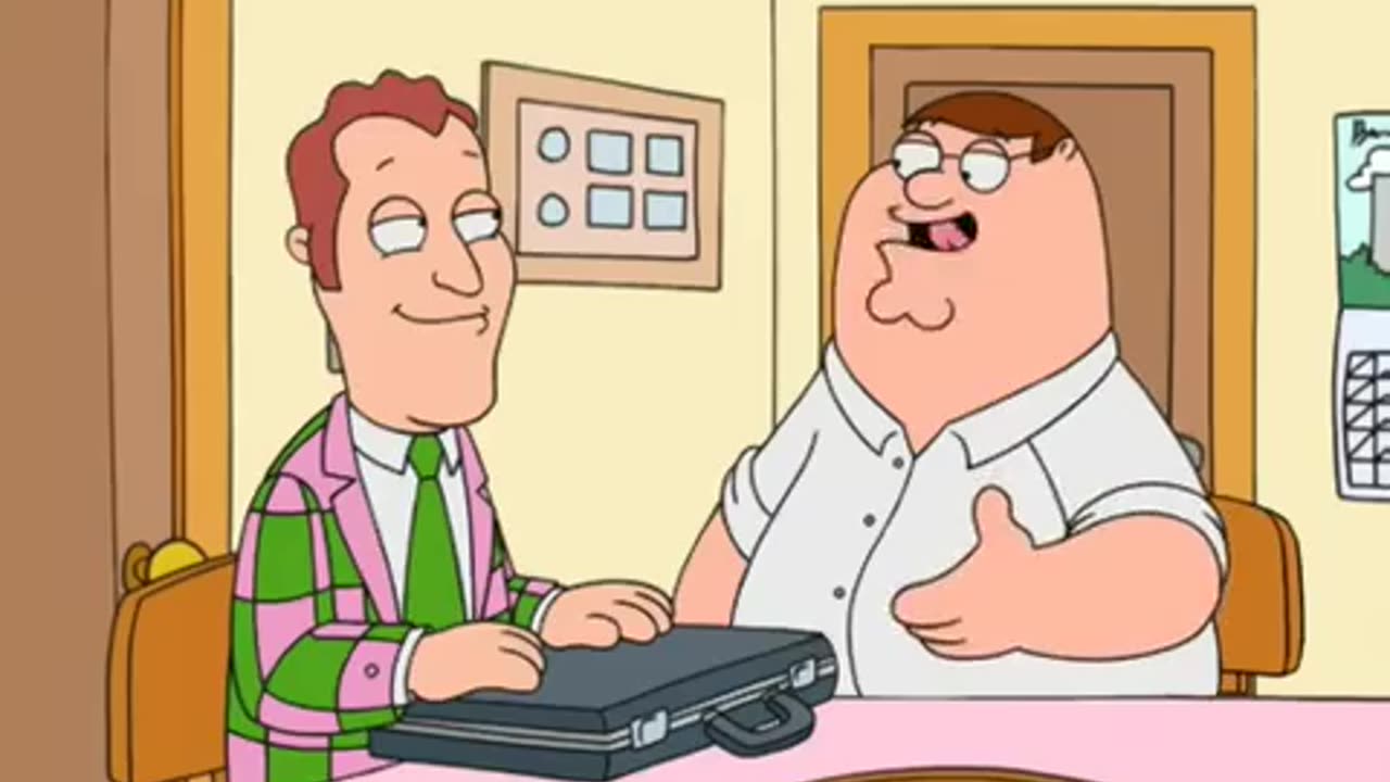 Family guy- Peter buy's volcano insurance