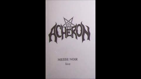 acheron - (1989) - Messe Noir (Demo)