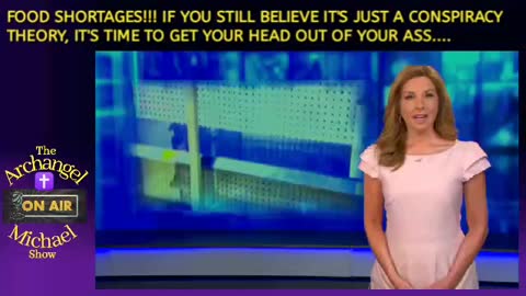 FOOD SHORTAGES/NOT A CONSPIRACY THEORY!!!