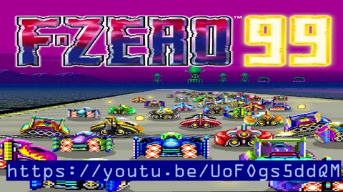 F-Zero 99 (OST) Menu/Opening Extended