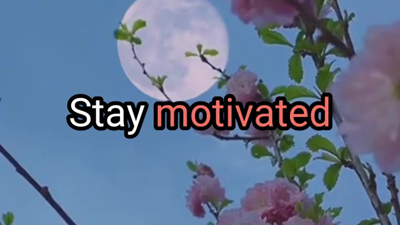 Motivation