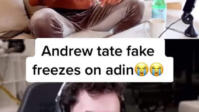 Andrew Tate fake freezes on Adin Ross